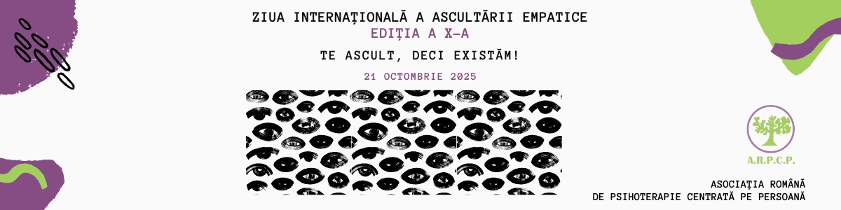 Ziua Ascultării Empatice 2025, ediția a zecea. Te ascult, deci existăm!